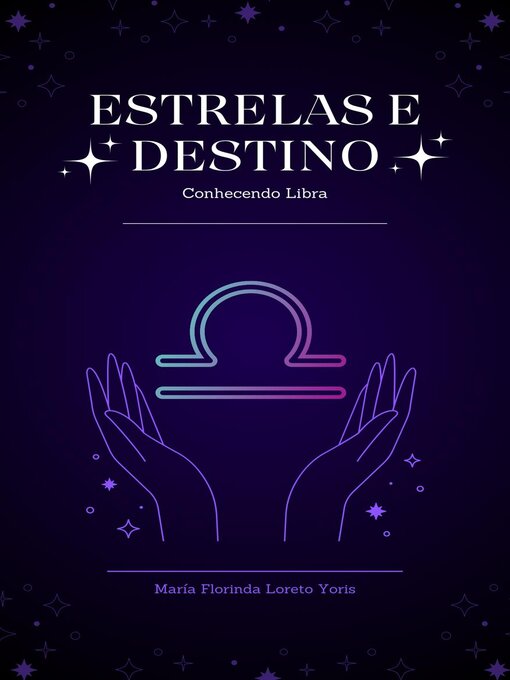 Title details for Estrelas e Destino by Maria Florinda Loreto Yoris - Wait list